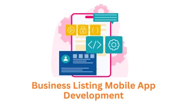 Business Listing Mobile App Development Company: Scale Your Digital Directory with Associative