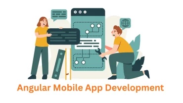 Associative: Your Trusted Angular Mobile App Development Company in Pune, India